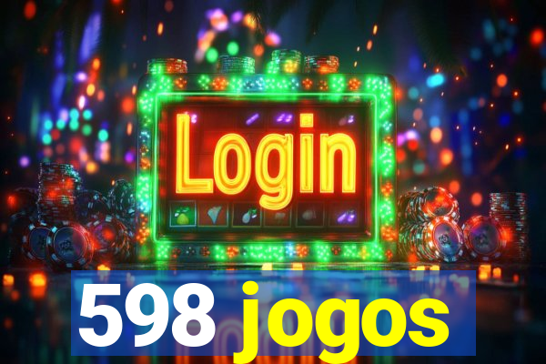 598 jogos